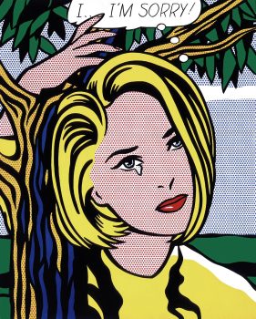 Roy Lichtenstein, I'm Sorry, Oil and magna on canvas, 60 x 48 in. (152.4 x 121.9 cm), Courtesy of the Broad Art Foundation, Santa Monica , California; The Eli and Edythe L. Broad Collection